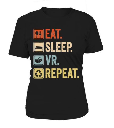 Eat Sleep VR Repeat Vintage Gamer Gaming Virtual R Women's T-Shirt