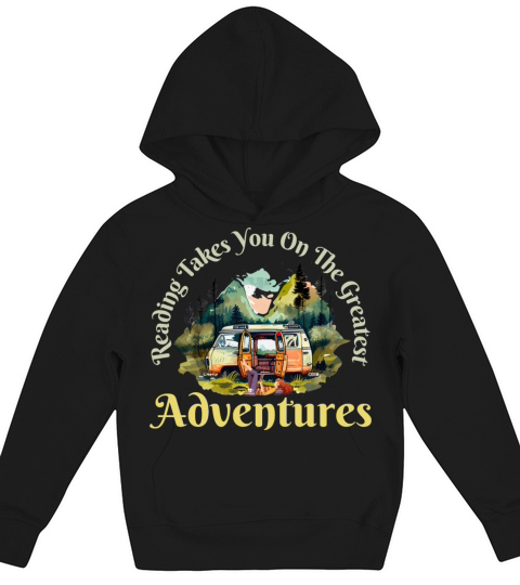 Reading Takes You On The Greatest Adventures Kids Hoodie