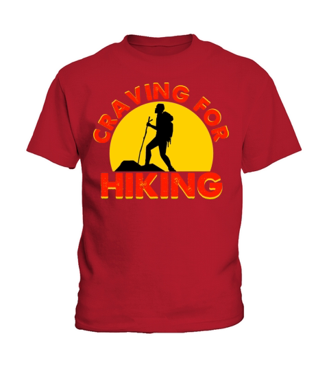 Craving For Hiking Kids T-Shirt