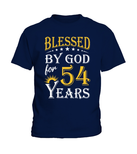 Vintage by God for 54 years Happy 54th Birthday Kids T-Shirt
