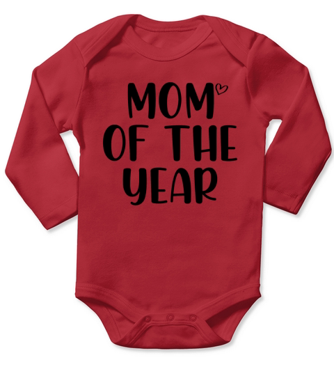 Mom of the year Long Sleeve Baby One-Piece
