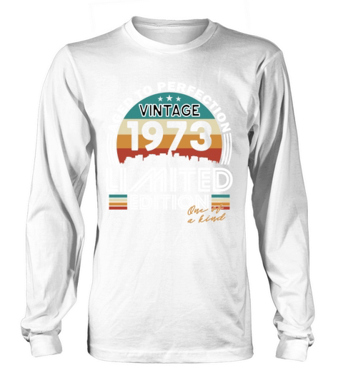 50th birthday vintage 1973 born in 1973 Long sleeved Unisex