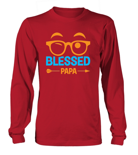Blessed Papa Happy Fathers Day Long sleeved Unisex