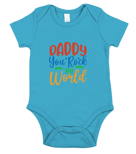 Daddy You Rock My World Short Sleeve Baby One-Piece