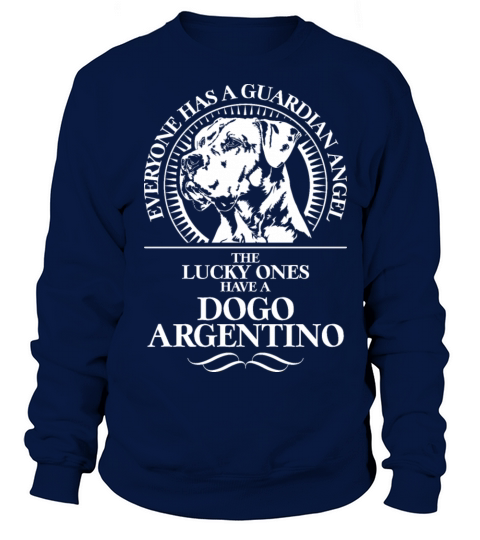 Dogo Argentino Guardian Angel Dog quote Sweatshirt Unisex