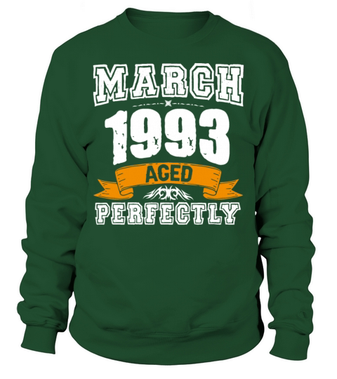 March 1993 Vintage Birthday Present Sweatshirt Unisex