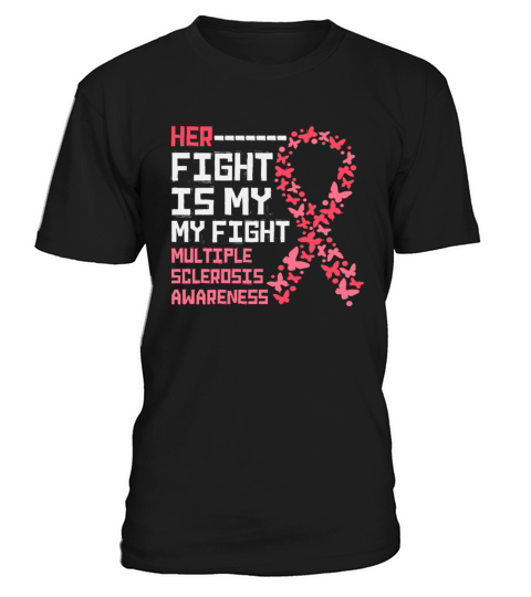 Her Fight is My Fight T-Shirt Unisex