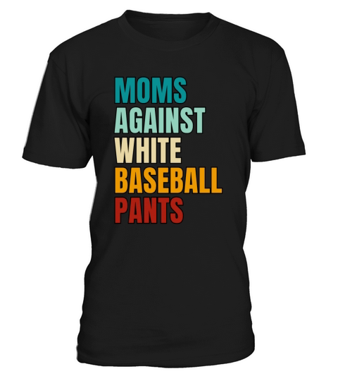 Vintage Moms Against White Baseball Pants T-Shirt Unisex