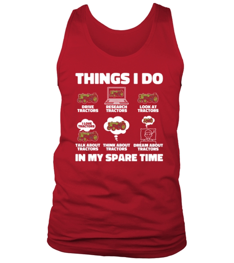 Things I Do In My Spare Time Agriculture Rancher Tank Top Unisex