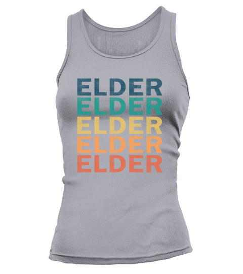 Elder Name T Shirt - Elder Vintage Retro Name Gift Tank top Woman