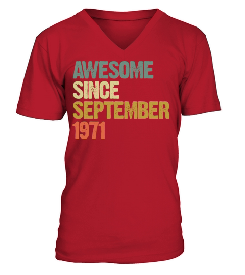 Awesome Since September 1971 Retro Vintage Gift V-Neck T-shirt