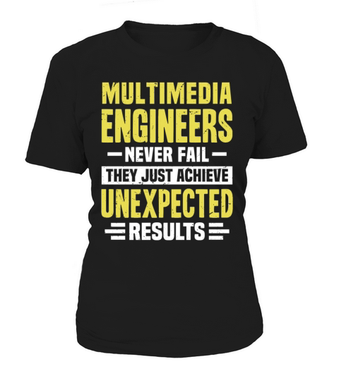 Multimedia Engineer Engineering Funny Design Never Women's T-Shirt