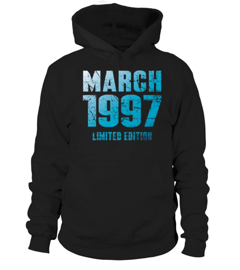 March 1997 Limited Edition Birthday Present Hoodie Unisex