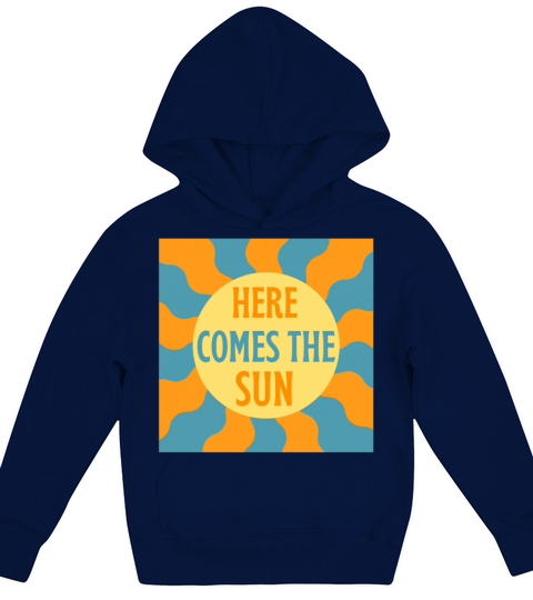 Here Comes The Sun Retro Vintage Kids Hoodie