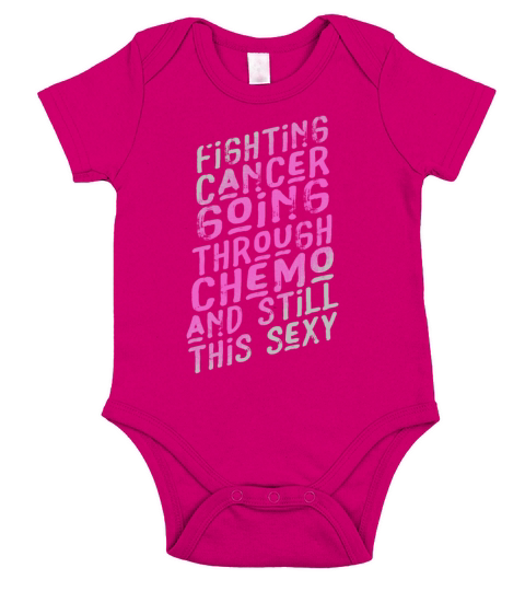 Cancer Fighter Inspirational Quote Men Women Chemo Short Sleeve Baby One-Piece
