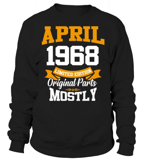 April 1968 Vintage Birthday Present Sweatshirt Unisex