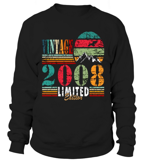 Vintage 15th Birthday 2008 Sports Gift Sweatshirt Unisex