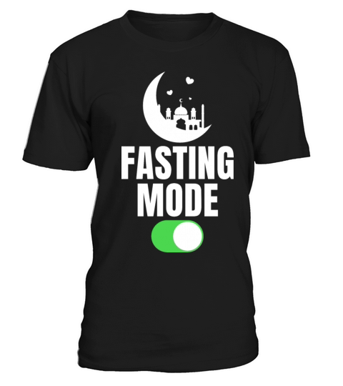 Fasting Mode Ramadan On Cool Islamic Muslims T-Shirt Unisex