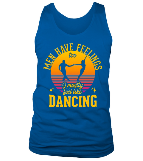 I Feel Like Dancing Funny Ballroom Dance Tank Top Unisex