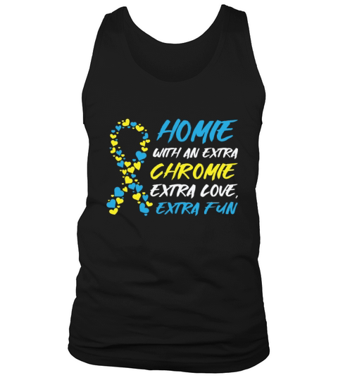 World Down Syndrome Day Homie Awareness Ribbon Tank Top Unisex