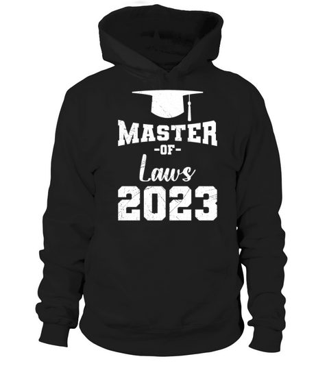 Master of Laws 2023 Masters Degree Hoodie Unisex