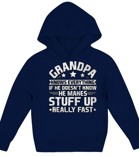 Grandpa Knows Everything If He Fathers Day Kids Hoodie