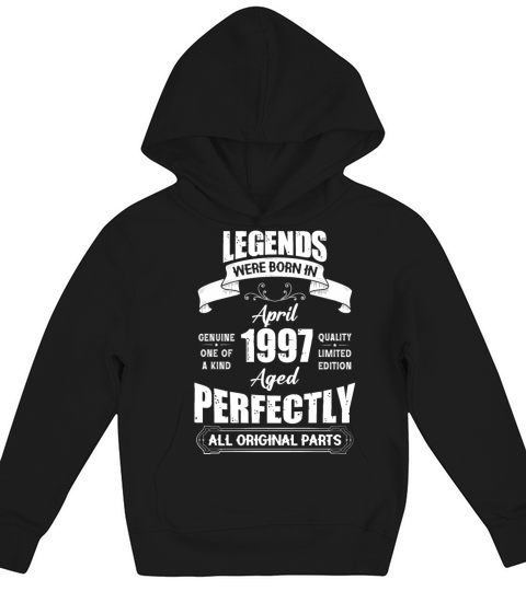 Legends Were Born In April 1997 Birthday Kids Hoodie
