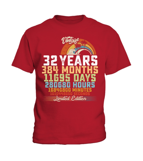 32nd Birthday 32 Years Hours Month Vintage Kids T-Shirt
