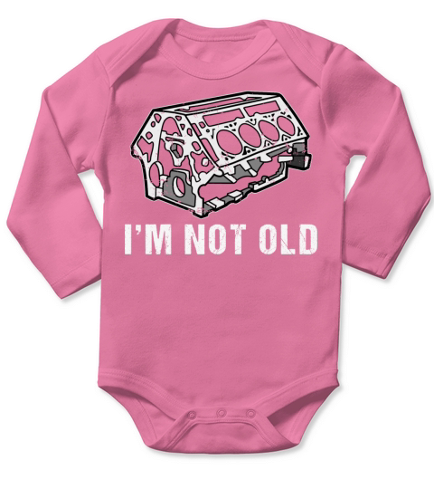 Vintage Car Engine Im Not Old Long Sleeve Baby One-Piece