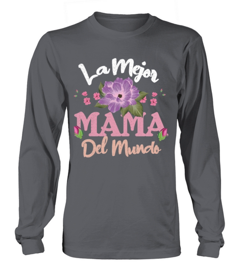 Best Mom World Happy Mothers Day Spanish Long sleeved Unisex