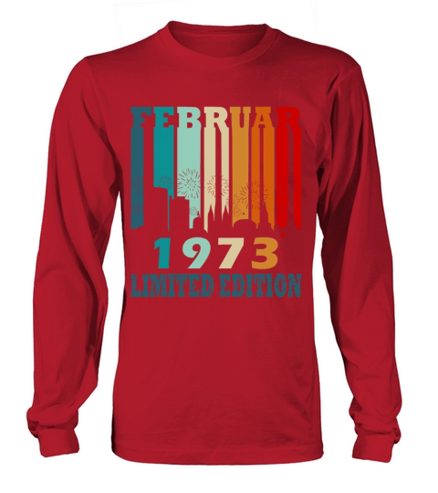 February 1973 vintage anniversary retro gift Long sleeved Unisex
