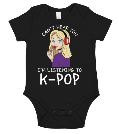 Cant Hear You Im Listening To Kpop Funny Korean Short Sleeve Baby One-Piece
