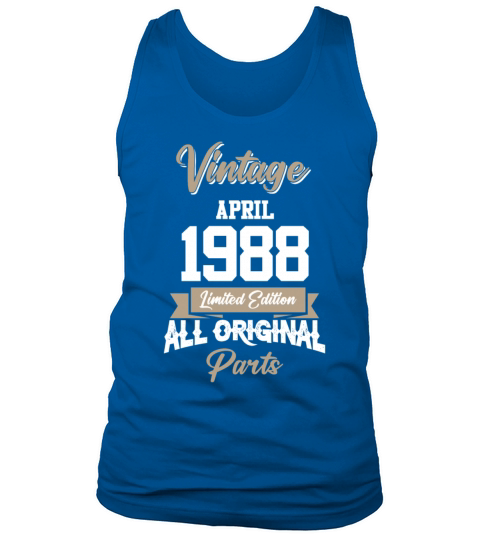 April 1988 Vintage Birthday Present Tank Top Unisex