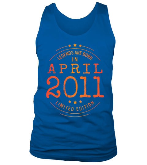 Birthday April 2011 Limited Edition Vintage Legend Tank Top Unisex