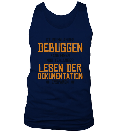 Stundenlanges Debuggen Full Stack Coder Software Tank Top Unisex