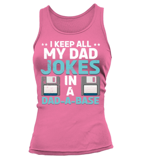 Funny Dad Father Jokes Humor Quotes Fathers Day Tank top Woman