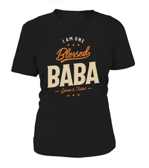 I Am One Blessed Baba Funny Father Grandpa Women's T-Shirt
