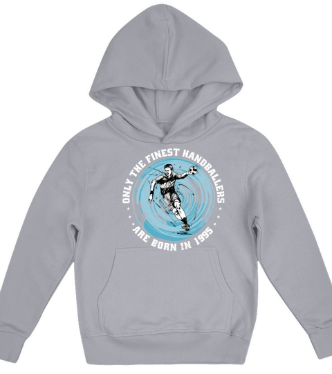Handballers born in 1995 Birthday Vintage Ballgame Kids Hoodie