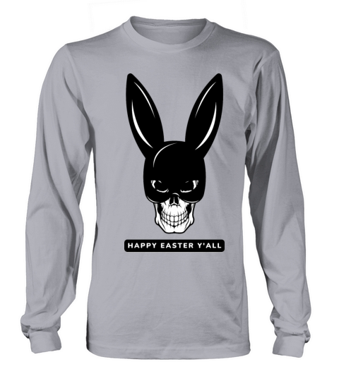 HAPPY EASTER YALL Long sleeved Unisex