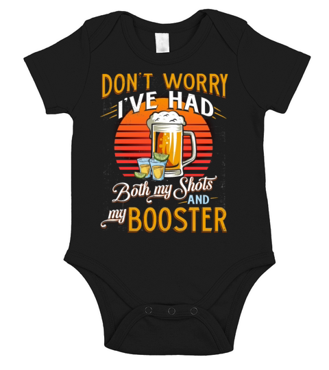 Funny Drinking Shirts Dont Worry Ive Had Both My Short Sleeve Baby One-Piece