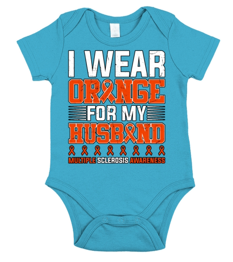 I Wear Orange For My Husband Multiple Sclerosis Short Sleeve Baby One-Piece