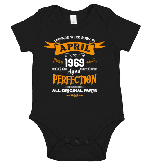 Legends Were Born In April 1969 Short Sleeve Baby One-Piece