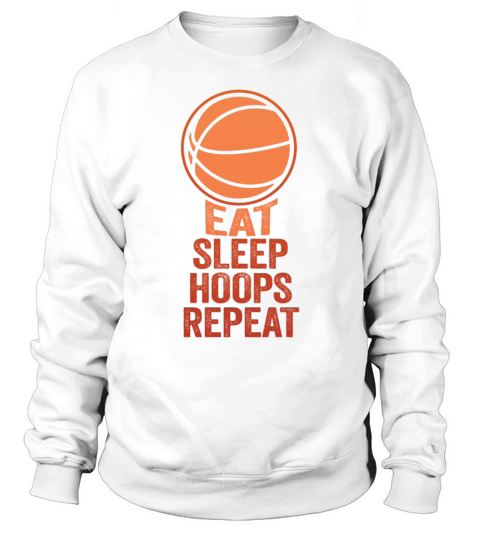 Eat Sleep Hoops Repeat Basketball Team Sweatshirt Unisex