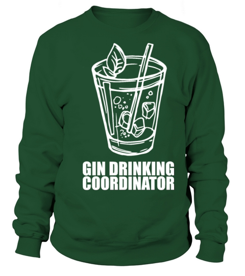 Gin Drinking Coordinator Sweatshirt Unisex