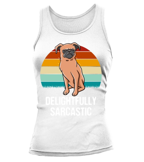Delightfully Sarcastic Funny Sarcasm Humor Ironic Tank top Woman