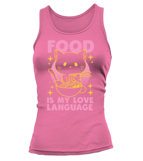 Food Is My Love Language Tank top Woman