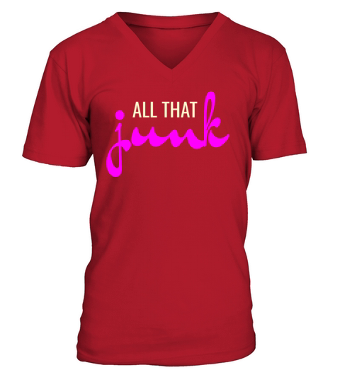 All That Junk V-Neck T-shirt