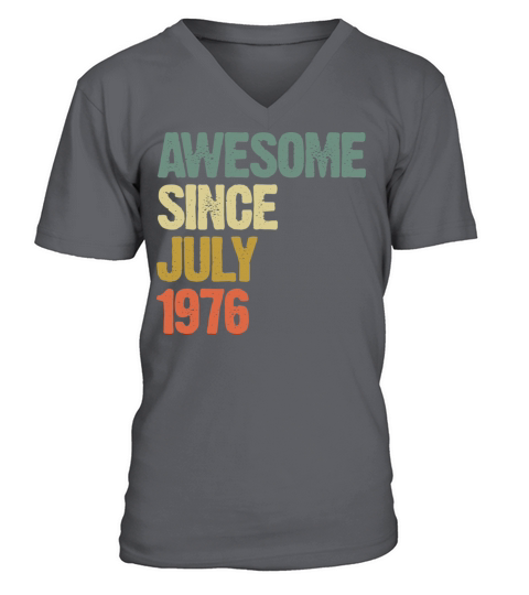 Distressed Vintage Awesome Since July 1976 V-Neck T-shirt