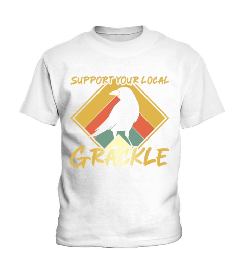 Support your local Grackle Design for a Grackle Kids T-Shirt