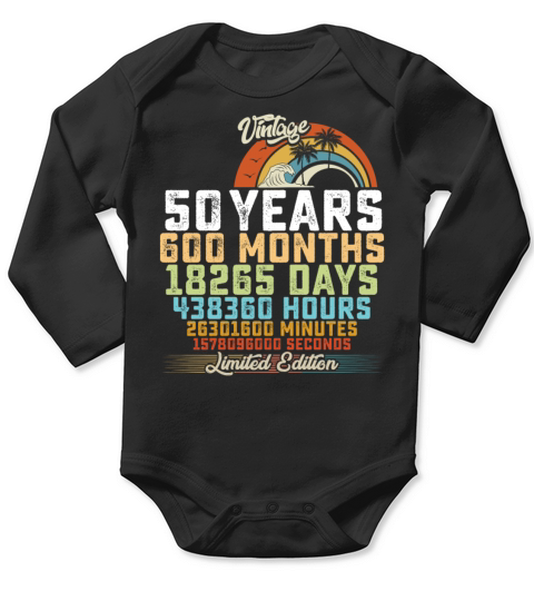 50th Birthday 50 Years Hours Month Vintage Long Sleeve Baby One-Piece
